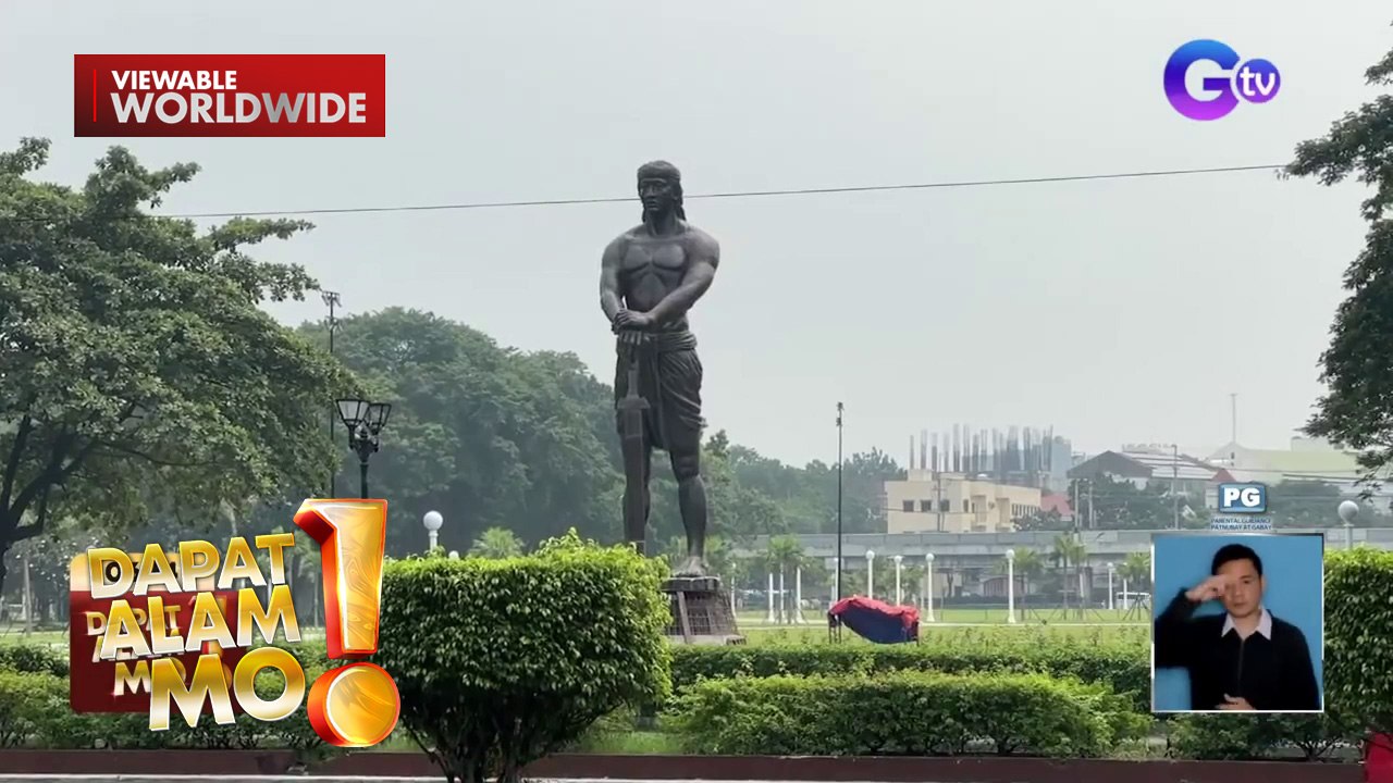 Monumento ni Lapu-Lapu, balik Luneta na matapos sumailalim sa restoration | Dapat Alam Mo!