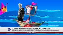 EL CLUB ABUELOS NARRADORES, A LA PANTALLA
