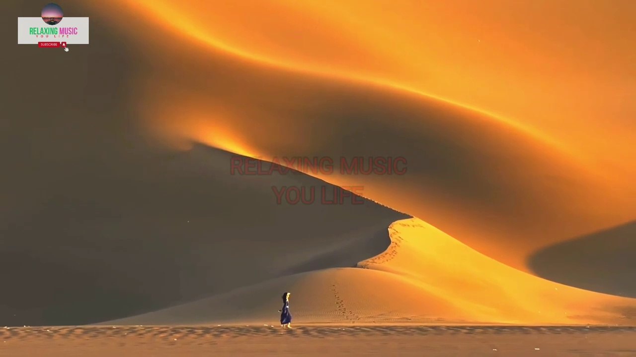 Amazing Desert Video with Relaxation Music | Sleep Sounds, Calming Melodies & Mind Refreshing Tunes