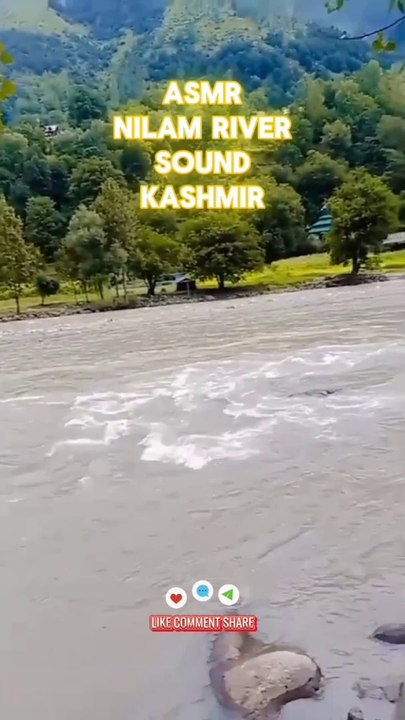 Kashmir ASMR satisfying and relaxing River sound