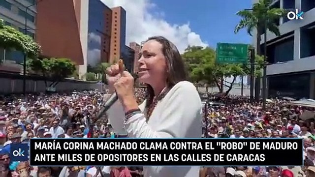María Corina Machado clama contra el robo de Maduro ante miles de opositores en las calles de Caracas