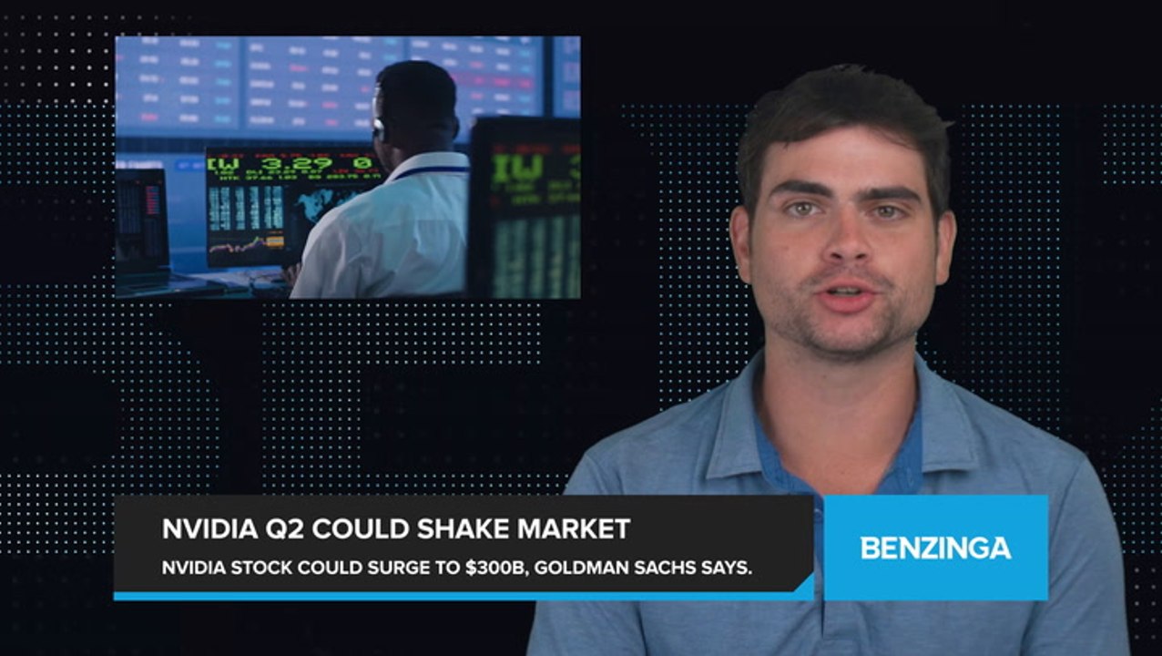 Nvidia Stock Poised For a Nearly $300 Billion Market Jolt As Q2 Earnings Loom, Says Goldman Sachs: 'Can You Imagine If NVDA Beats Expectations?'