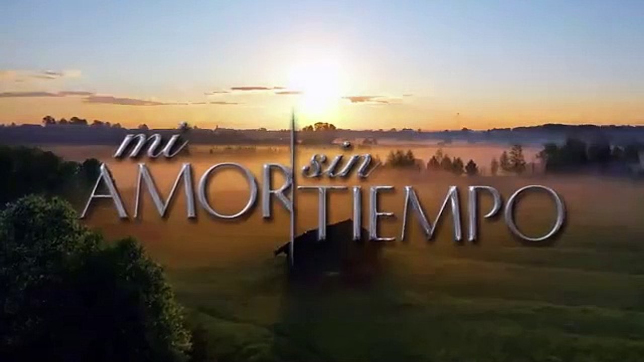 Mi amor Sin Tiempo capitulo 42