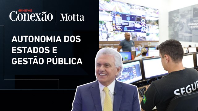 Governo federal engessa a segurança pública , afirma Caiado | CONEXÃO MOTTA