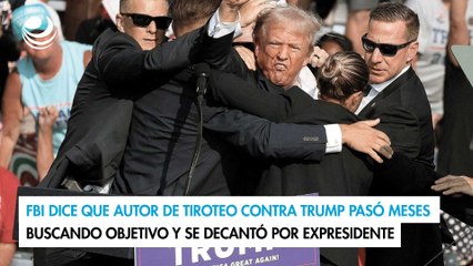 FBI dice que autor de tiroteo contra Trump pasó meses buscando objetivo y se decantó por expresidente