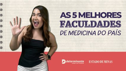 As 5 melhores faculdades de medicina do país