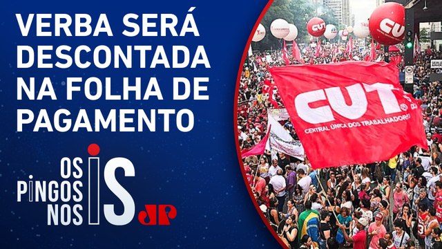 Em aceno aos sindicatos, governo autoriza 'imposto sindical 2.0'