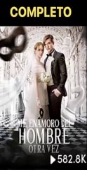 ME ENAMORO DEL HOMBRE OTRAVEZ COMPLETO