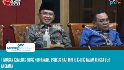 Tindakan Kemenag Tidak Kooperatif, Pansus Haji DPR RI Kritik Tajam Hingga Beri Ancaman