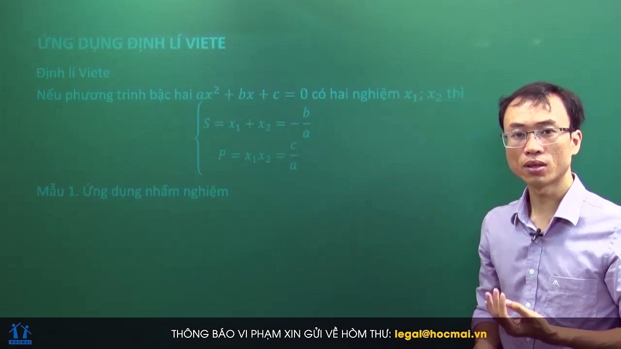6. Bài 02. Ứng dụng định lý Viete (tiết 1). (Luyện thi vào 10 Chuyên Toán CT1 ) - HOCMAI 2024-05-20 22_10