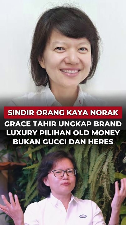 Sindir orang Kaya norak, Grace Tahir ungkap brand luxury pilihan old money ternyata bukan Gucci dan Hermes