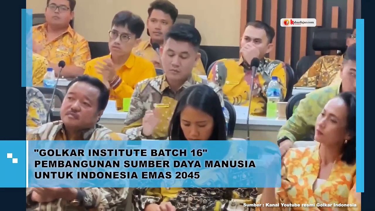 "Golkar Institute Batch 16" Pembangunan Sumber Daya Manusia untuk Indonesia Emas 2045