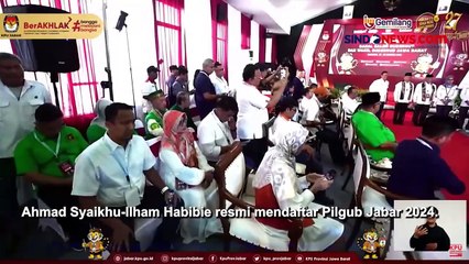 Resmi! Ahmad Syaikhu-Ilham Habibie Daftar Pilgub Jabar ke KPU
