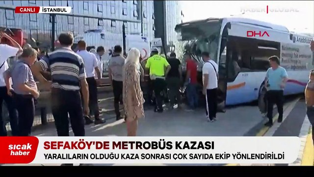 Küçükçekmece'de metrobüs kazası: Yaralılar var