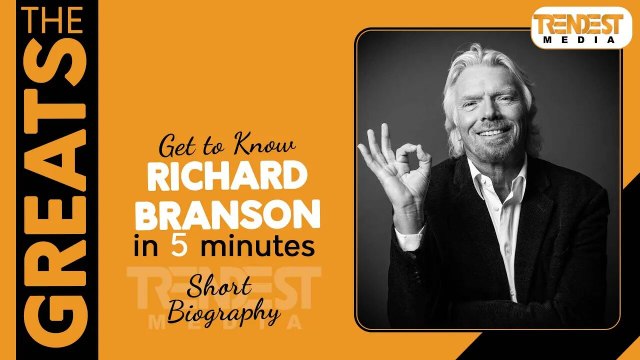 Richard Branson | Biography in 5 minutes | The Greats | Infotainment Video