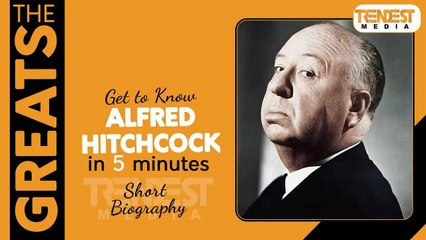 Alfred Hitchcock | Biography in 5 minutes | The Greats | Infotainment Video