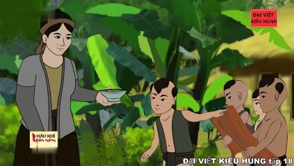 18 Đại Việt kiêu hùng - Đinh Bộ Lĩnh dẹp loạn 12 sứ quân từ năm 944 - 968