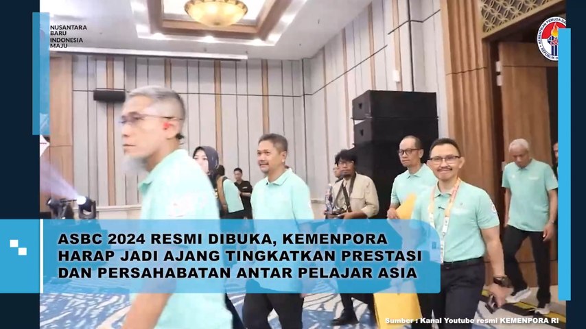 ASBC 2024 Resmi Dibuka, Kemenpora Harap Jadi Ajang Tingkatkan Prestasi dan Persahabatan Antar Pelajar Asia