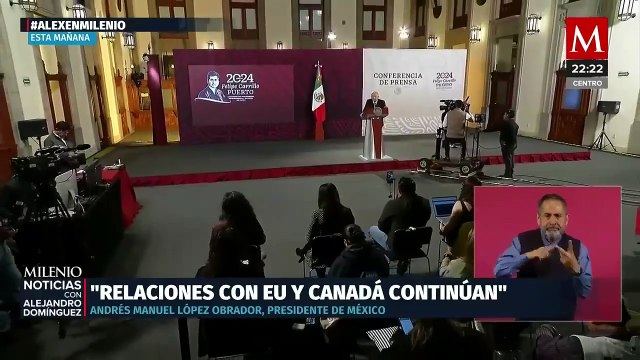 AMLO matiza su declaración sobre la pausa en las relaciones con embajadas de EU y Canadá