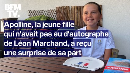 Apolline, la jeune fille qui n’avait pas eu d'autographe de Léon Marchand, a reçu une belle surprise de sa part