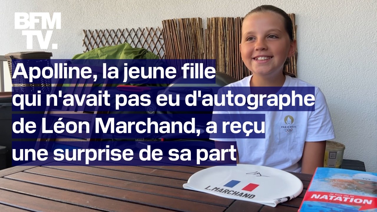 Apolline, la jeune fille qui n’avait pas eu d'autographe de Léon Marchand, a reçu une belle surprise de sa part