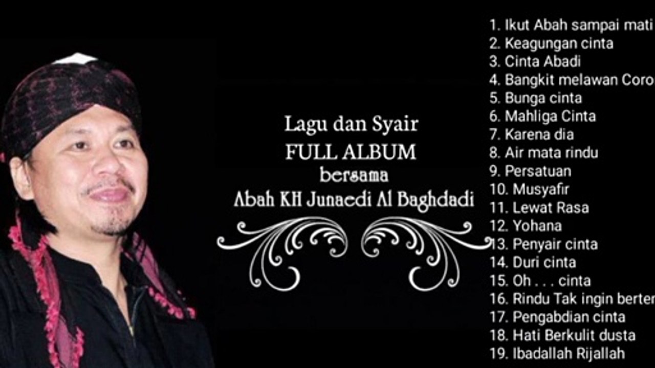 BUNGA CINTA - KH JUNAEDI AL BAGHDADI