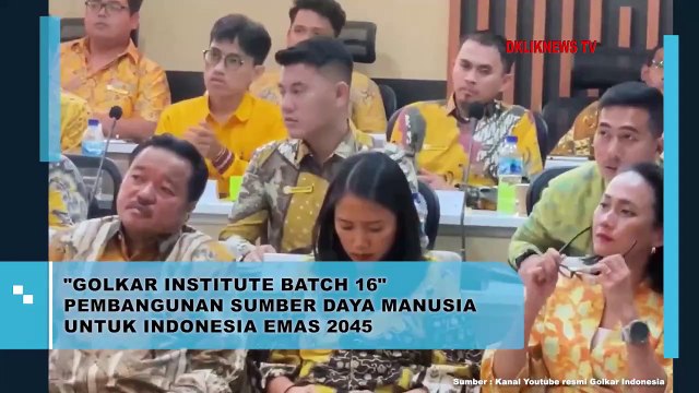 Golkar Institute Batch 16, Pembangunan Sumber daya manusia Untuk Indonesia Emas 2025