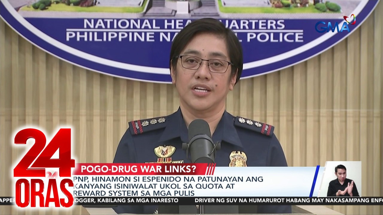 PNP, hinamon si Espenido na patunayan ang kanyang isiniwalat ukol sa quota at reward system sa mga pulis | 24 Oras
