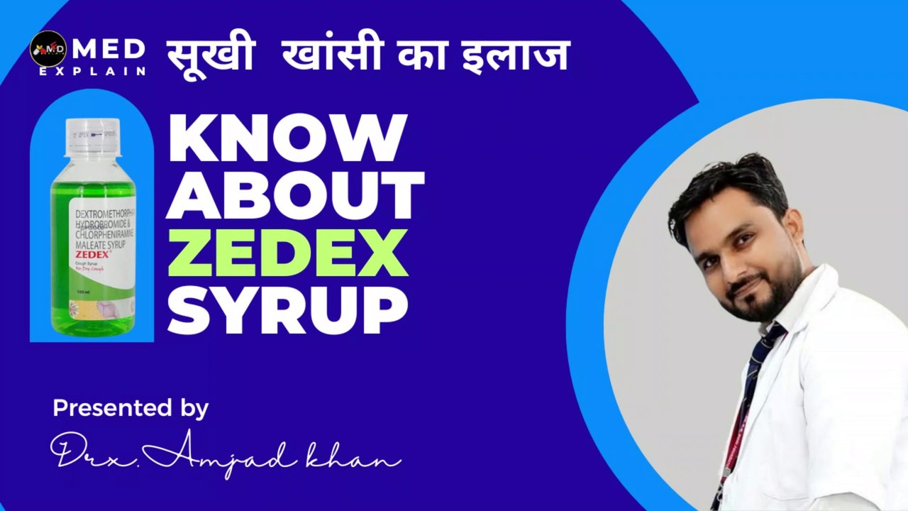 Zedex cough syrup | how to use Zedex cough syrup | dry cough treatment | uses , side effects ,precautions Explained | zedex syrup details explain in Hindi | Dry cough