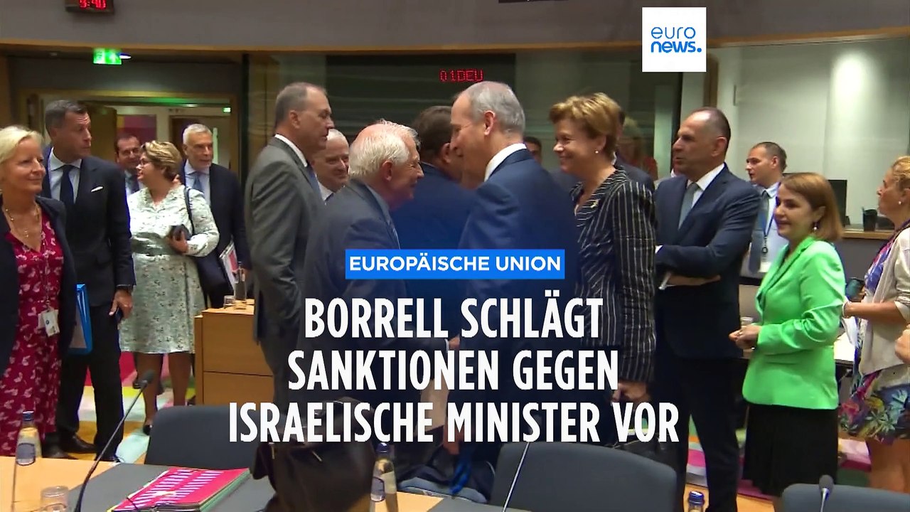 Krieg in Gaza: Borrell fordert Sanktionen gegen israelische Minister
