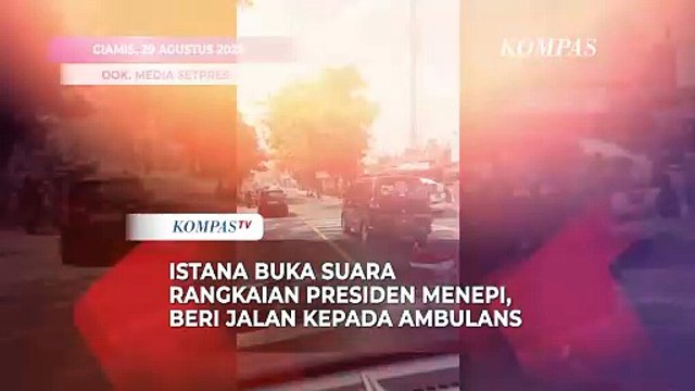 Istana Buka Suara Rangkaian Presiden Menepi, Beri Jalan Kepada Ambulans di Ciamis