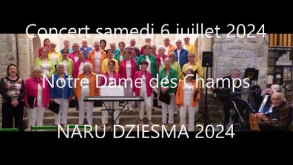 NARU DZIESMA 2024 - Concert de Fin de Saison 🎶