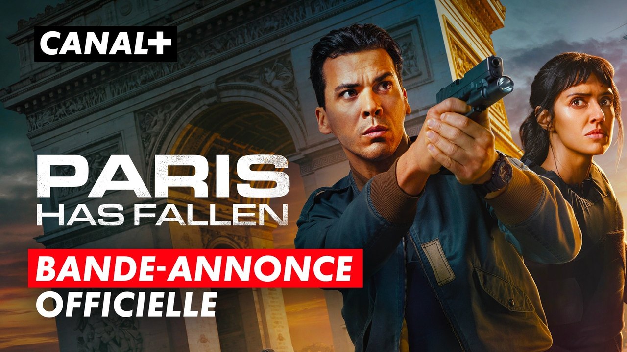 Paris Has Fallen | Bande-annonce VOST | Création Originale CANAL+ ...
