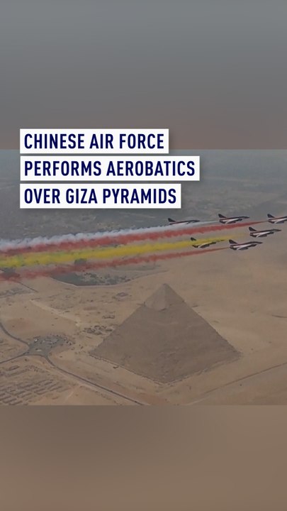 Chinese Air Force performs aerobatics over Giza pyramids