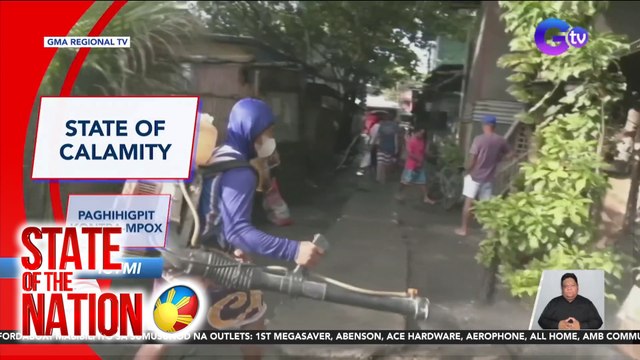 State of Calamity ; Paghihigpit kontra-Mpox; Kaso ni Teves | SONA