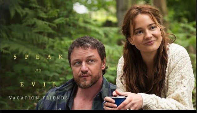 Speak No Evil | 'Vacation Friends' - James McAvoy, Mackenzie Davis