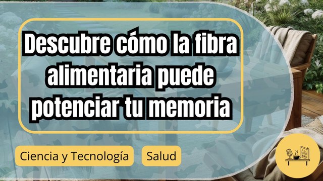 Suplementos prebióticos mejoran la memoria en adultos mayores: el poder de la microbiota
