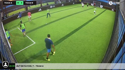 But de Faycel T - Team A