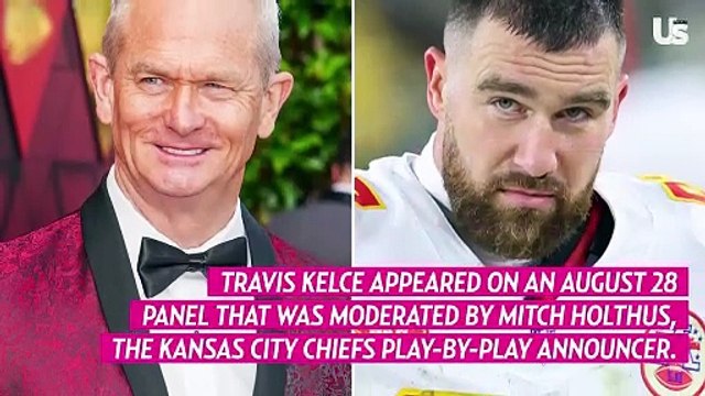 Travis Kelce Says ‘Maybe Not’ When Asked If He Loves Mitch Holthus More Than Taylor Swift