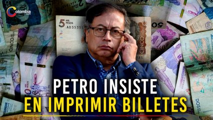 Petro retoma propuesta de imprimir dinero para reparación de víctimas
