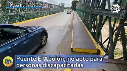 Puente El Abulón de Agua Dulce, no apto para personas discapacitadas