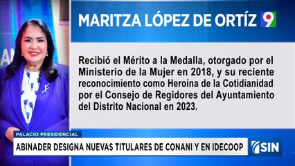 Designan presidenta ejecutiva de CONANI y de IDECOOP | Emisión Estelar SIN