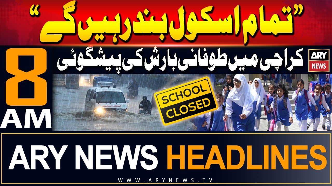 ARY News 8 AM Headlines | 30th August 2024 | Schools to remain closed in different cities