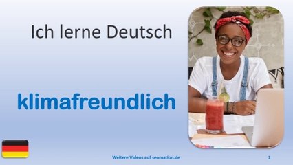 ✅klimafreundlich✅ Ich lerne Deutsch mit Texten und Bildern