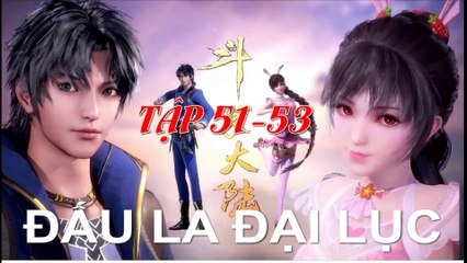 Đấu La Đại Lục (斗罗大陆1) - Phần 1- Tập 51-53 --- [Soud Land 2018 EP 51-53 ]