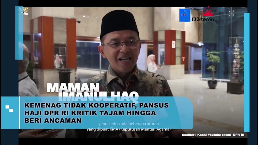 Pansus Haji, Kemenag Tidak Kooperatif DPR RI Beri Kritikan Hingga Ancaman
