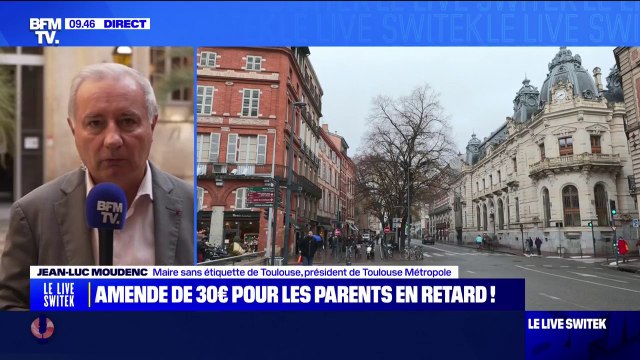 Amende de 30 euros pour les parents en retard: Cette pénalité financière sera appliquée avec discernement , détaille Jean-Luc Moudenc, maire de Toulouse