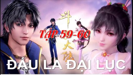 Đấu La Đại Lục (斗罗大陆1) - Phần 1- Tập 59-60 --- [Soud Land 2018 EP 59-60 ]
