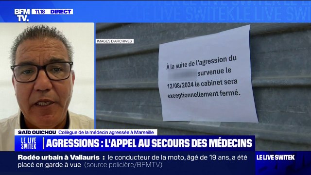 Agressions de médecins: Au niveau de l'administration, on n'est pas du tout aidé déclare le médecin Saïd Ouichou