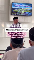 Malaysia #QuranHour: Intipati Tadabbur Surah al-Hujurat (Ayat Ke-11)